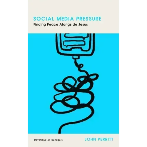 Social Media Pressure: Finding Peace Alongside Jesus