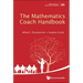 The Mathematics Coach Handbook