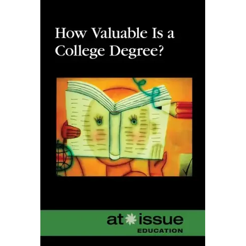 How Valuable Is a College Degree?