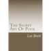 The Secret Art Of Pool