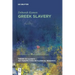Greek Slavery