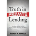 Truth in Private Lending: Real Estate Investors Guide to Keeping Scammers Away from Your Money