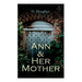 Ann and Her Mother