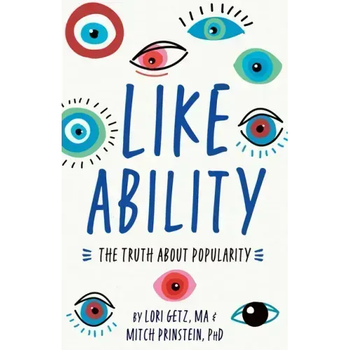 Like Ability: The Truth about Popularity