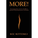 More!: Encouraging those who love the Bible to experience the promised power of the Spirit