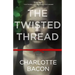 The Twisted Thread