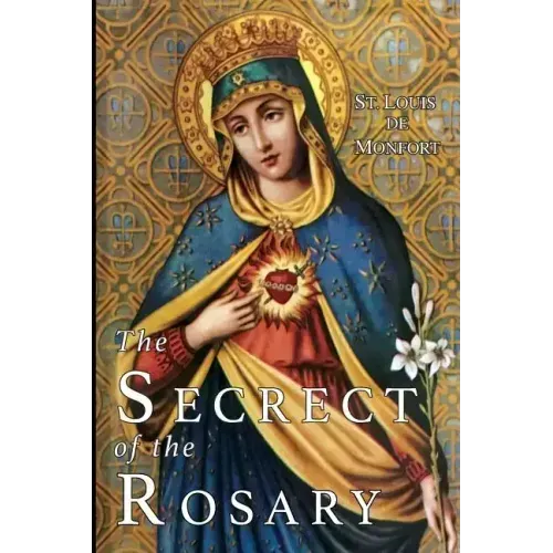 The Secret of the Rosary