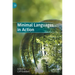 Minimal Languages in Action