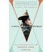 A Well-Behaved Woman: A Novel of the Vanderbilts