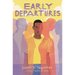 Early Departures