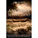 A Voyage with God: Sounding the Call for Unity and Declaring War on the Darkness