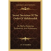 Secret Doctrines of the Order of Melchizedek: Its Myths, Mysteries, Symbolism, and Philosophy