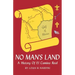 No Man's Land: A History of El Camino Real