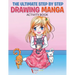 The Ultimate Step By Step Drawing Manga Activity Book
