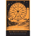 Self Mastery and Fate with the Cycles of Life