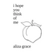 i hope you think of me