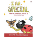 I am Special: There is something special in each one of us