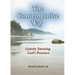 The Contemplative Way: Quietly Savoring God's Presence