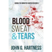Blood, Sweat, & Tears