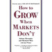 How to Grow When Markets Don't