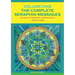 The Complete Seraphin Messages, Volume I: Ten years of telepathic communication with an angel