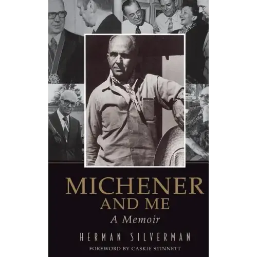 Michener and Me: A Memoir