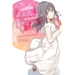 Rascal Does Not Dream of a Dreaming Girl (Light Novel)