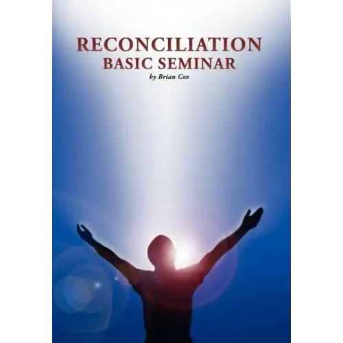 Reconciliation Basic Seminar