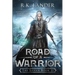 Road of a Warrior: The Silvan Book II