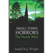 Small Town Horrors: The North West