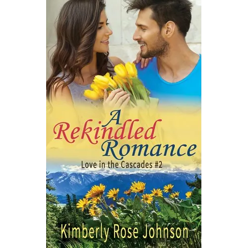 A Rekindled Romance