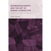 Interdisciplinarity and the Art of Human Connection: Knowing in a Complex World