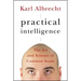 Practical Intelligence: The Art and Science of Common Sense