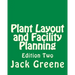 Plant Layout and Facility Planning: Edition Two