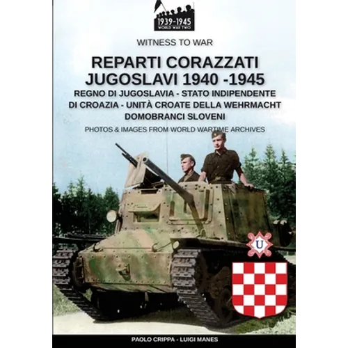 Reparti corazzati Jugoslavi 1940-1945