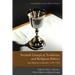 Scottish Liturgical Traditions and Religious Politics: From Reformers to Jacobites, 1560-1764