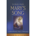 Singing Mary's Song: An Advent Message of Hope and Deliverance