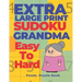 Extra Large Print Sudoku Grandma Easy To Hard: Sudoku In Very Large Print - Brain Games Book For Adults
