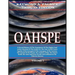 Oahspe Volume 1: Raymond A. Palmer Tribute Edition (In Two Volumes)