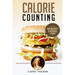 Calorie Counting: Healthy Eating Tips