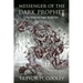 Messenger of the Dark Prophet: The Bowl of Souls: Book Two