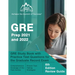 GRE Prep 2021 and 2022: GRE Study Book with Practice Test Questions for the Graduate Record Exam [6th Edition Review Guide]