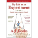 My Life as an Experiment