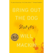 Bring Out the Dog: Stories