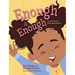 Enough is Enough