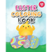 Easter coloring book: Coloring for Toddlers, Preschool Children & Kindergarten full with bunnies, rabbits, Easter eggs and more