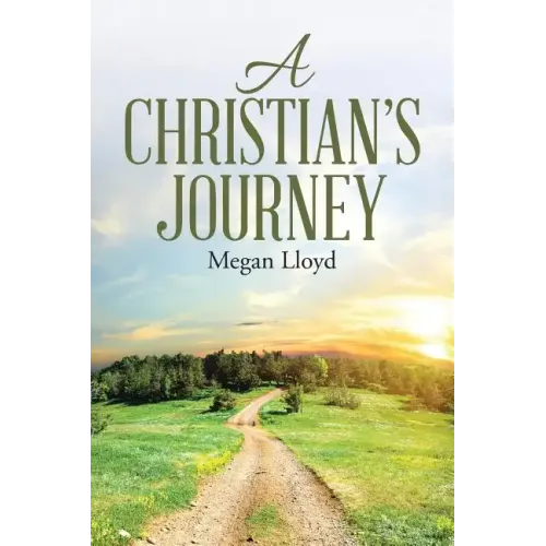 A Christian's Journey