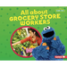 All about Grocery Store Workers