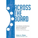 Across The Board: The Modern Architecture Behind an Effective Board of Directors