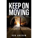 Keep On Moving: My Journey in the Fourth Quarter